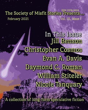 The Society of Misfit Stories Presents...
