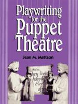 Paperback Playwriting for Puppet Theatre Book