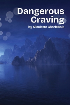 Paperback Dangerous Craving Book