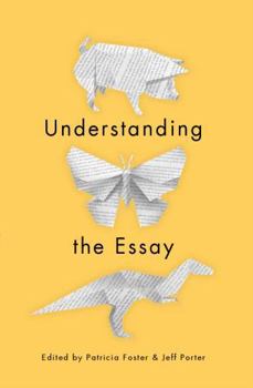 Paperback Understanding the Essay Book