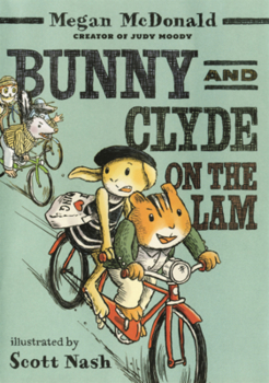 Library Binding Bunny and Clyde on the Lam Book