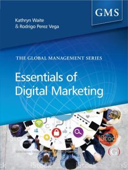 Paperback Essentials of Digital Marketing (Global Management Series) Book