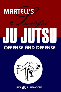 Paperback Martell's Simplified Ju Jutsu Book