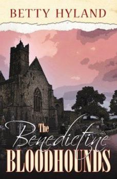 Paperback The Benedictine Bloodhounds Book