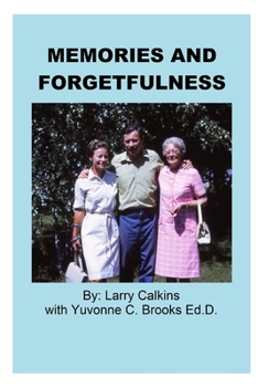 Paperback Memories And Forgetfulness Book