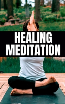 Paperback Healing Meditation Book