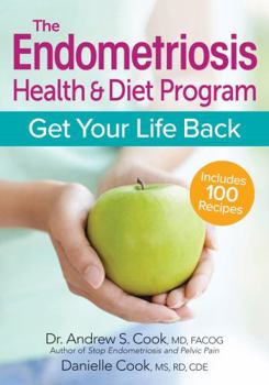 Paperback The Endometriosis Health and Diet Program: Get Your Life Back Book