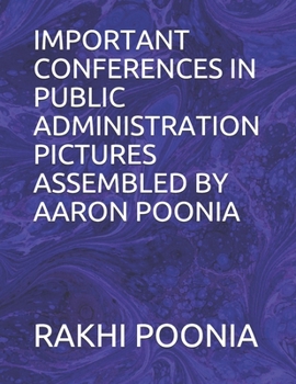 Paperback Important Conferences in Public Administration Book