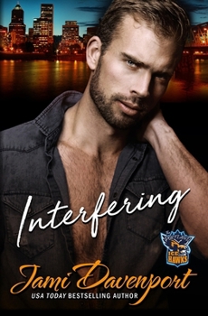 Interfering: A Fresh Start Hockey Romance (Portland Icehawks)