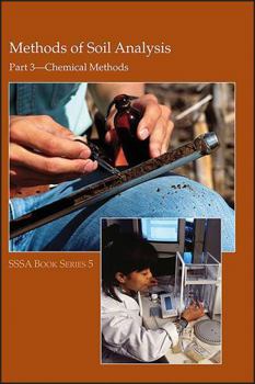 Hardcover Methods of Soil Analysis, Part 3: Chemical Methods Book