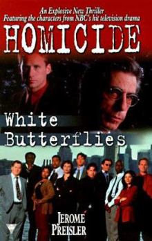 Mass Market Paperback Homicide: White Butterflies Book