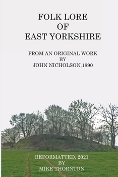 Paperback Folk Lore of East Yorkshire Book