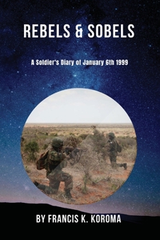 Paperback Rebels & Sobels: A Soldier's Diary of January 6th 1999 Book