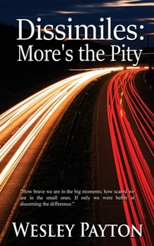 Paperback Dissimiles: More's the Pity Book