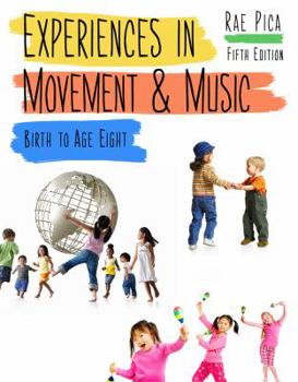 Paperback Experiences in Movement and Music Book