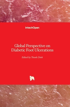 Hardcover Global Perspective on Diabetic Foot Ulcerations Book