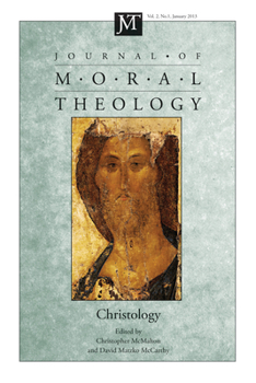 Paperback Journal of Moral Theology, Volume 2, Number 1: Christology Book
