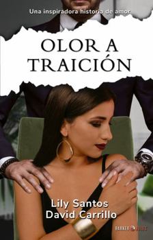 Paperback Olor a traición (Spanish Edition) [Spanish] Book