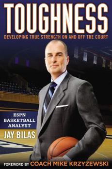 Hardcover Toughness: Developing True Strength on and Off the Court Book