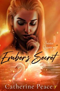Paperback Ember's Secret (Solstice Quartet) Book