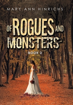 Hardcover Of Rogues and Monsters: Book 2 Book