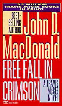 Free Fall in Crimson - Book #19 of the Travis McGee