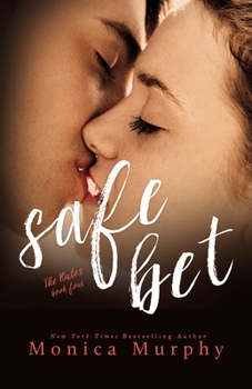 Safe Bet - Book #4 of the Rules
