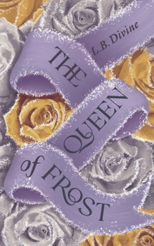 The Queen of Frost (The Prince of Snow)