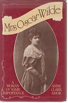 Hardcover Mrs. Oscar Wilde, a woman of some importance Book