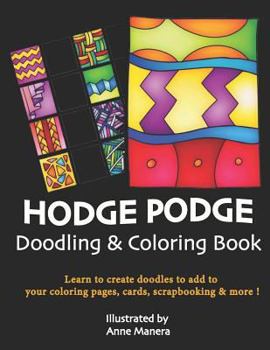 Paperback HODGE PODGE Doodling & Coloring Book