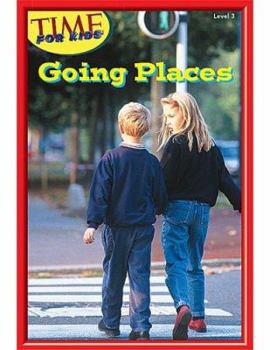 Paperback Going Places Level 3 (Early Readers from Time for Kids) Book