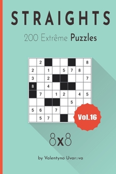 Straights: 200 Extrême Puzzles 8х8 vol. 16