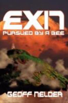 Paperback Exit, Pursued by a Bee Book