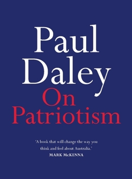On Patriotism - Book  of the On Series (Little Books, Big Ideas)