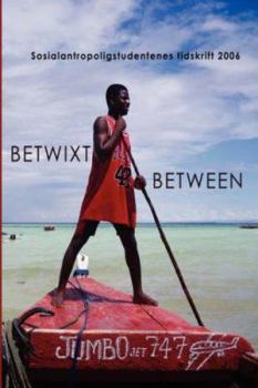 Paperback Betwixt and Between 2006 [Norwegian] Book