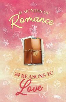 Paperback 12 Months of Romance - 24 Reasons to Love: A Holiday Anthology Book