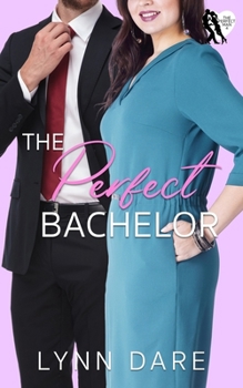 Paperback The Perfect Bachelor: A Small Town Workplace Romance Book