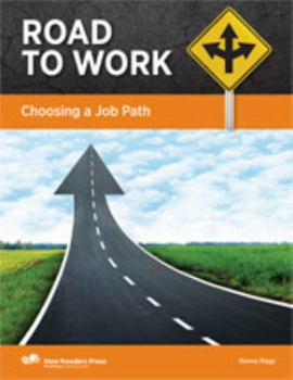 Paperback Choosing a Job Path (Road to Work) Book