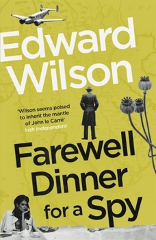 Paperback Farewell Dinner for a Spy: A Telegraph Crime Thriller of the Year Book