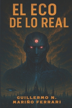 EL ECO DE LO REAL (Spanish Edition)