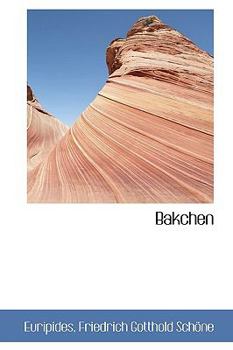 Hardcover Bakchen Book