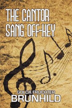 Paperback The Cantor Sang Off-Key Book