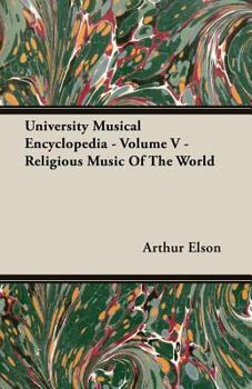 Paperback University Musical Encyclopedia - Volume V - Religious Music of the World Book
