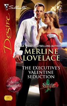 The Executive's Valentine Seduction - Book #3 of the Holidays Abroad