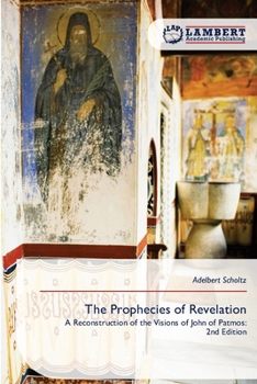 Paperback The Prophecies of Revelation Book