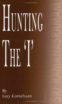 Paperback Hunting the 'I' Book