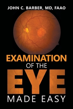 Paperback Examination of the Eye Made Easy Book