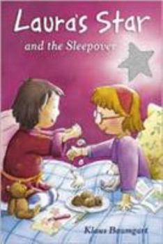 Paperback Laura's Star and the Sleepover. Klaus Baumgart Book
