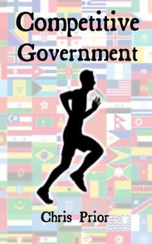 Paperback Competitive Government: Delivering Excellence Book
