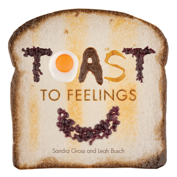 Board book Toast to Feelings Book